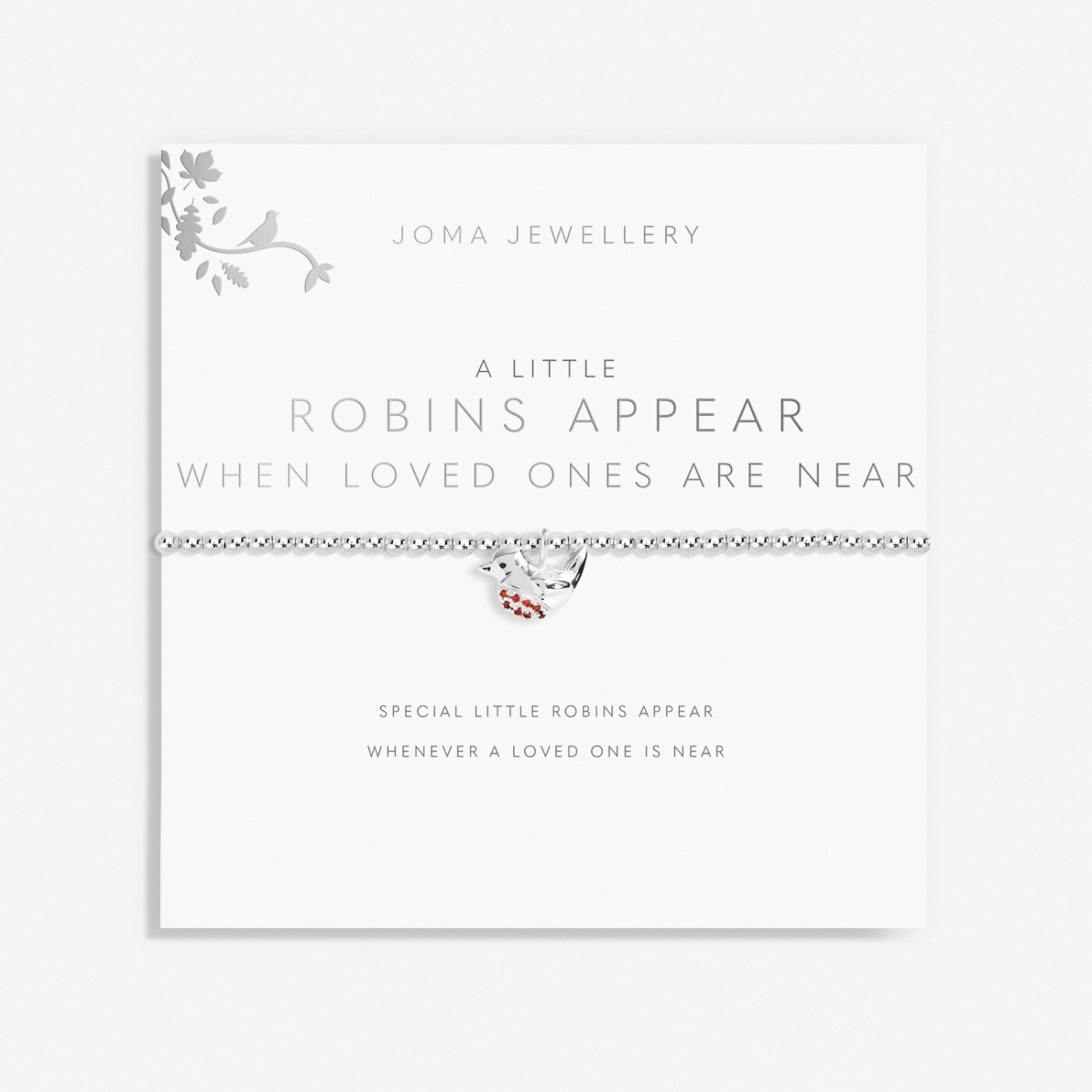 A Little 'Robins Appear When Loved Ones Are Near' Bracelet in Silver Plating