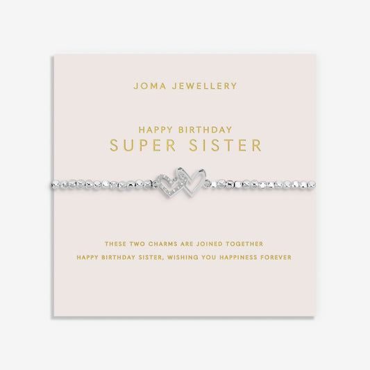 Forever Yours 'Happy Birthday Super Sister' Bracelet