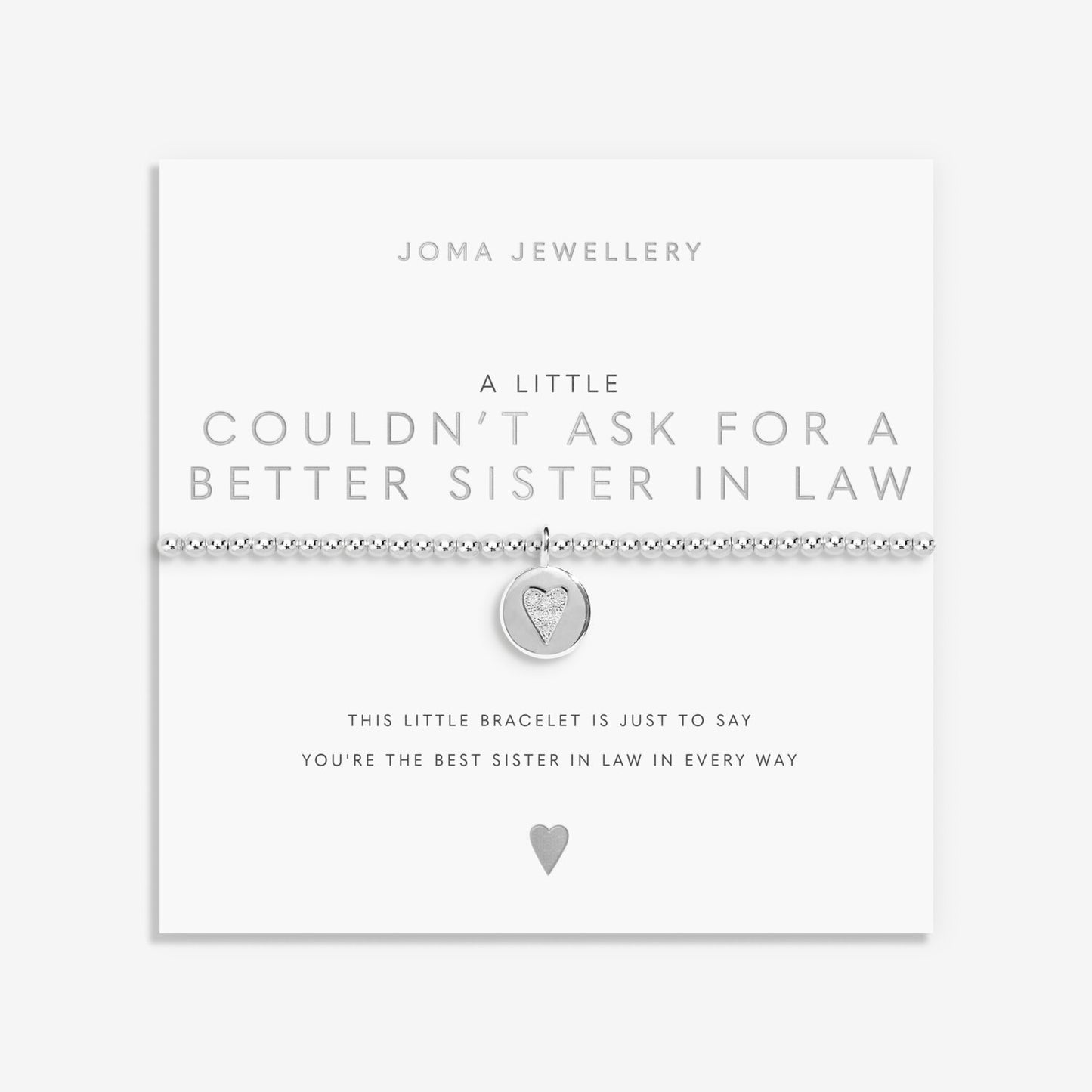 A Little 'Couldn't Ask For A Better Sister in Law' Bracelet