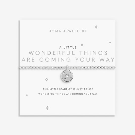 A Little 'Wonderful Things Are Coming Your Way' Bracelet