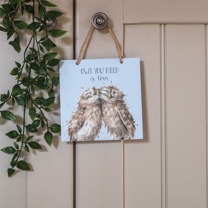 OWL YOU NEED IS LOVE' OWL WOODEN PLAQUE