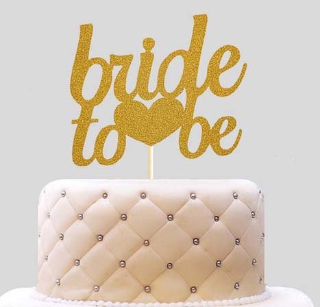 Bride to Be gold sparkle cake topper